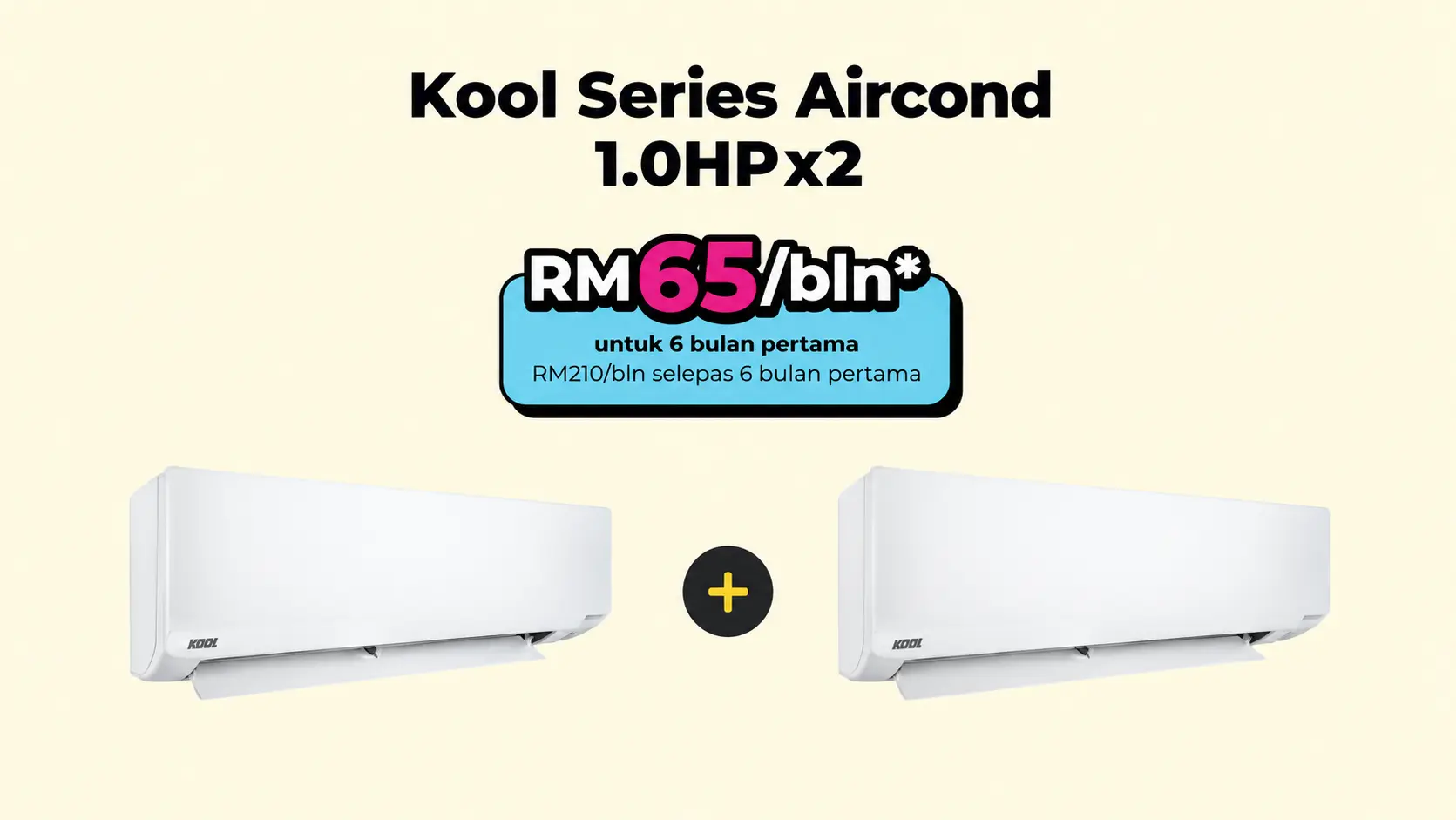 Kool Series 1.0HP x 2